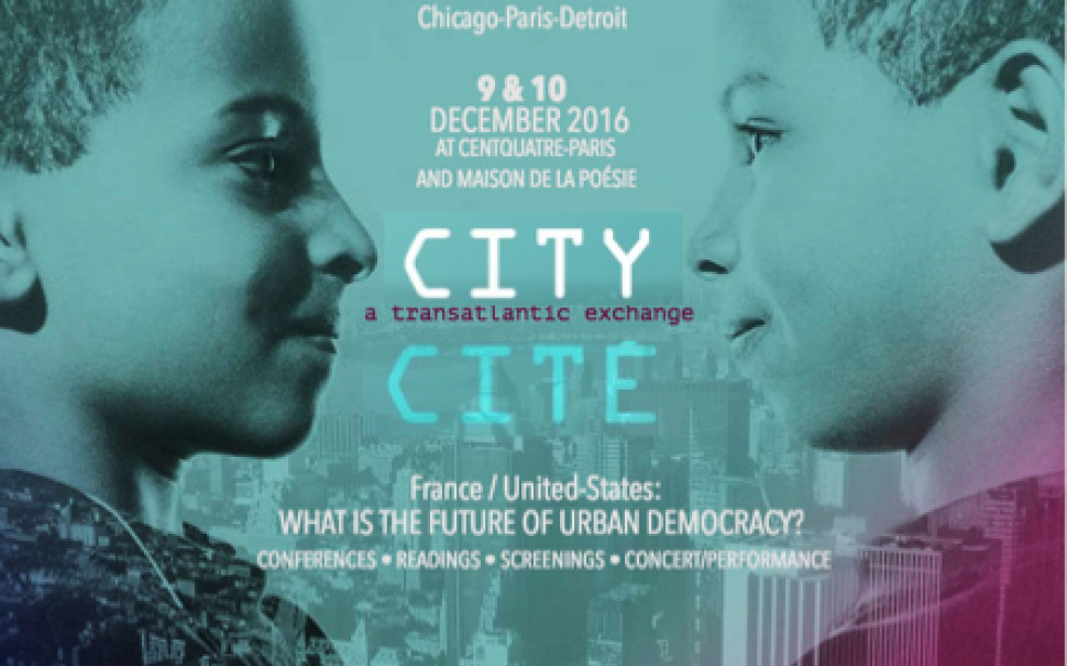 City/cite Program Brings American Artists And Intellectuals To Paris To Tackle Questions Of Urban Democracy In The U.s. And France