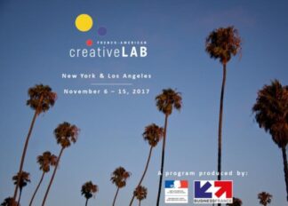 Eight Startups Selected to Participate in the French-American Creative Lab 2017, New York and Los Angeles