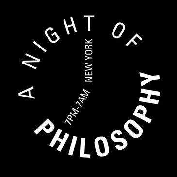 A Night Of Philosophy, Free, 12-hour Nocturnal Marathon Of Talks, Art, Performance, Music To Take On April 24-25